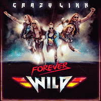 Crazy Lixx : Forever Wild